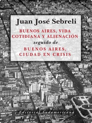 cover image of Buenos Aires, vida cotidiana y alienación